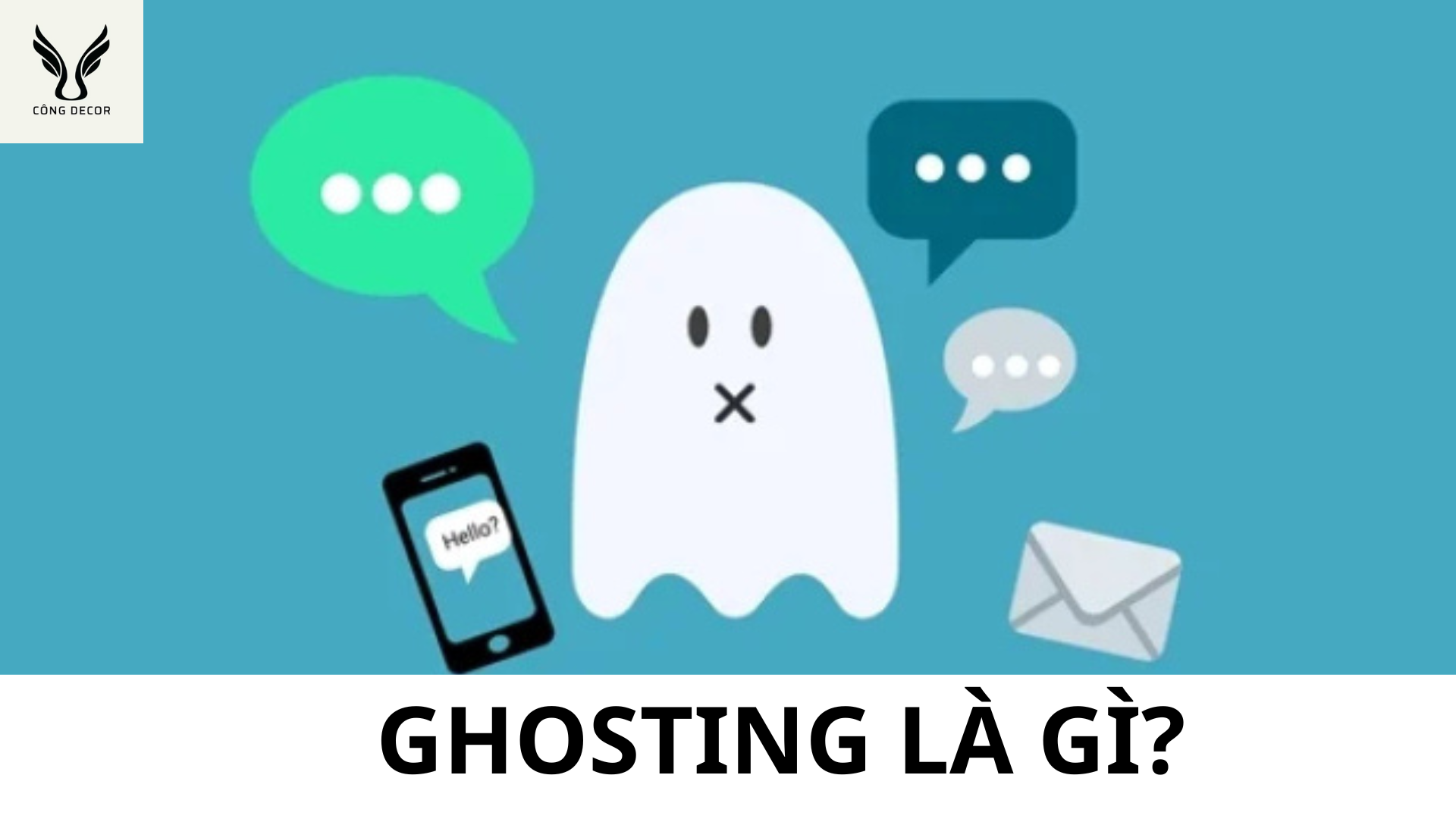 Ghost là gì trên facebook? bị ghost là gì? ghost trong tình yêu là gì?